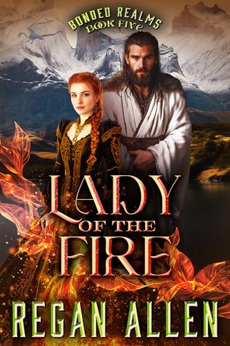 Lady of the Fire (Bonded Realms #5)