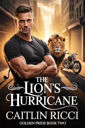 The Lion’s Hurricane (Golden Pride Book 2)