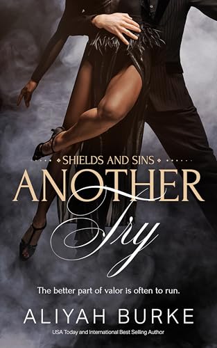 Another Try: A Second Chance Romantic Suspense (Shields and Sins Book 2)