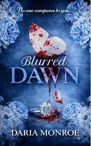 Blurred Dawn (The Blurred series: Sinful Billionaires, #1.5)