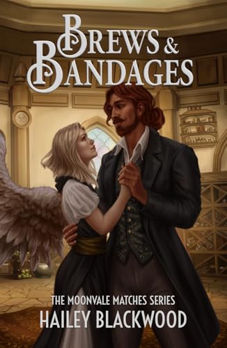 Brews and Bandages: A Cozy Fantasy Romance