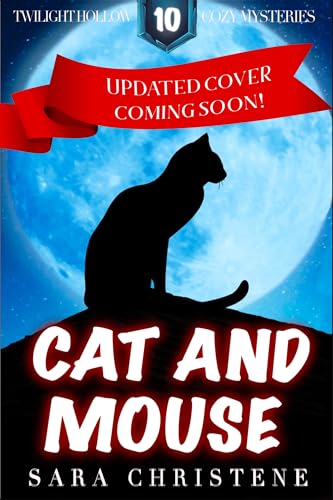 Cat and Mouse (Twilight Hollow #10)