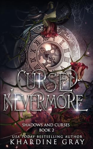 Cursed Nevermore (Shadows and Curses, #2)