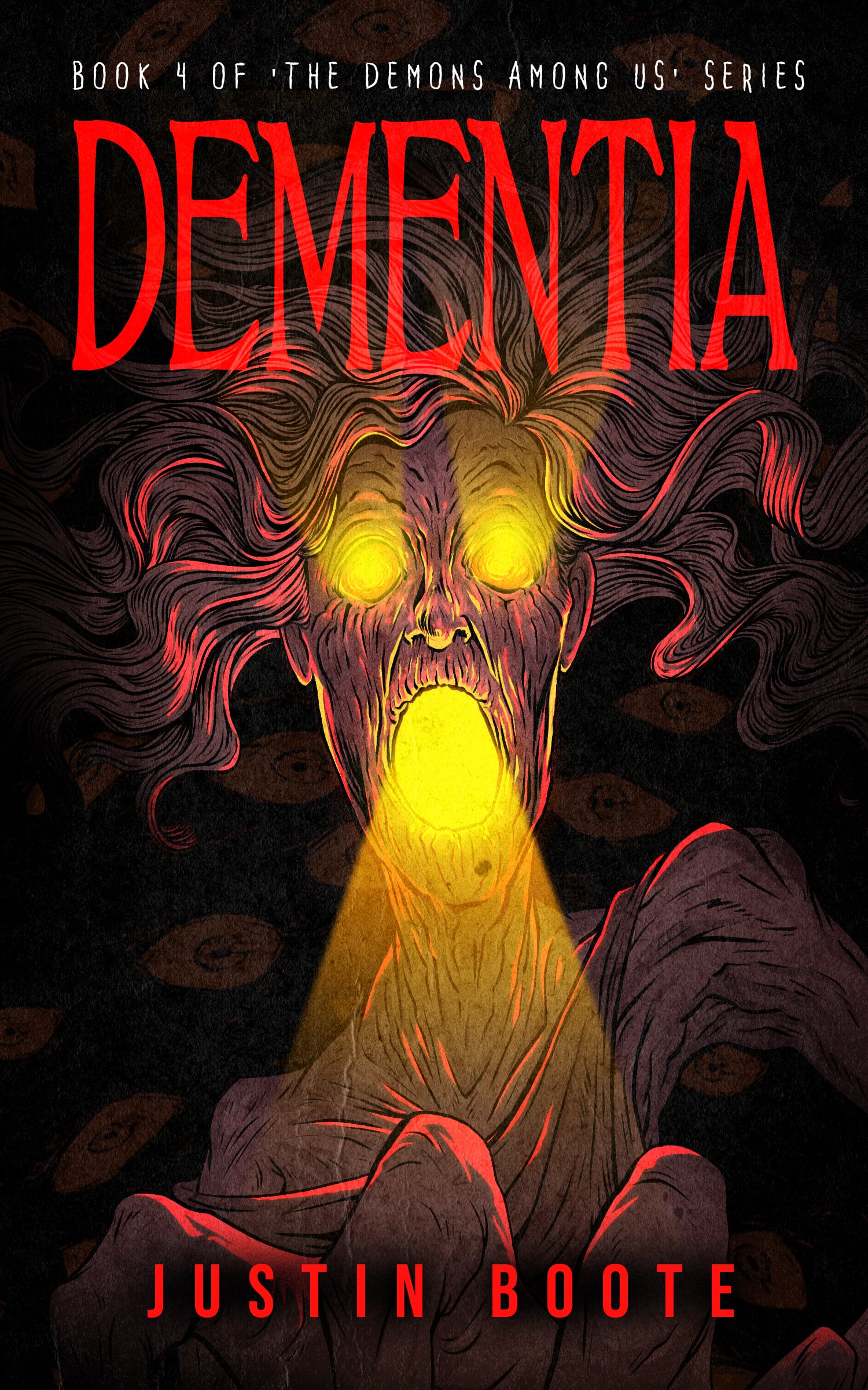 Dementia: Book 4 of The Demons Among Us series