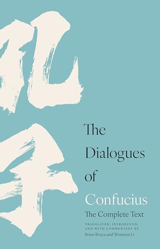 Dialogues of Confucius: The Complete Text
