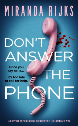 Don’t Answer the Phone