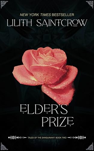 Elder’s Prize (Tales of the Sanguinant Book 2)