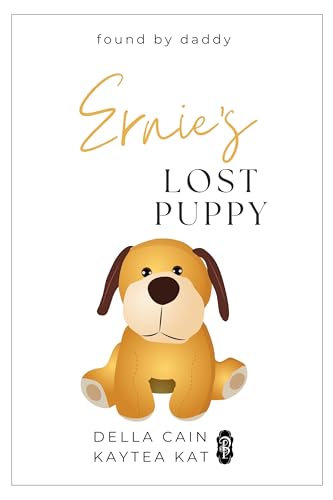 Ernie’s Lost Puppy (Found by Daddy Book 16)
