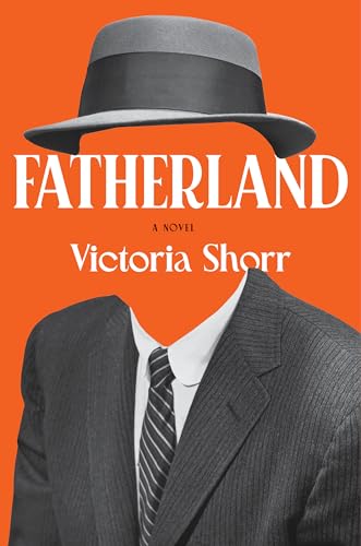 Fatherland by Victoria Shorr
