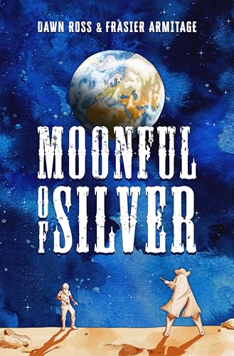 Moonful of Silver