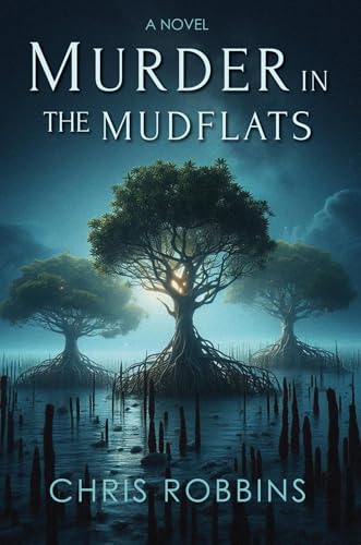 Murder in the Mudflats