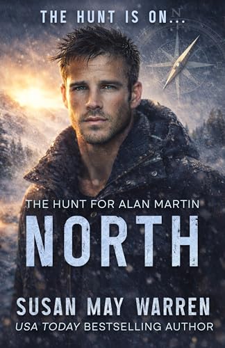 NORTH (The Hunt for Alan Martin Book 1)