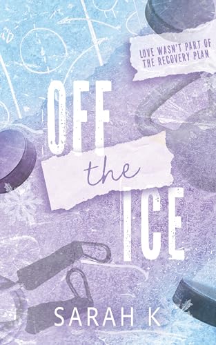 Off The Ice (The Seattle Rainiers Series Book 1)