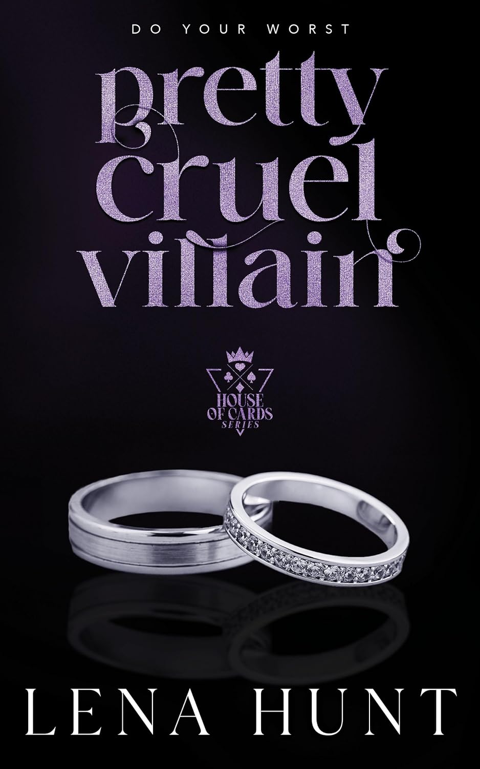 Pretty Cruel Villain (House of Cards, #3)