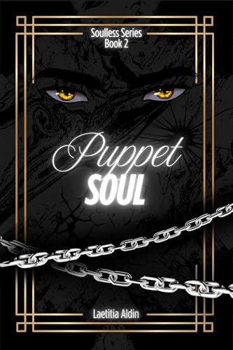 Puppet Soul: A Reverse Harem, Demons x Angels Paranormal Romance