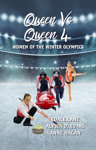 Queen Vs Queen 4: Women of the Winter Olympics