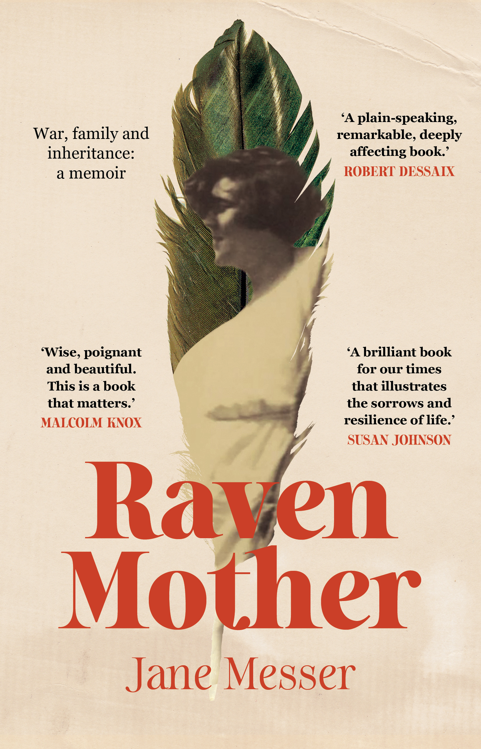 Raven Mother: War, Family and Inheritance, a memoir