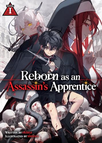 Reborn as an Assassin’s Apprentice (Light Novel) Vol. 1