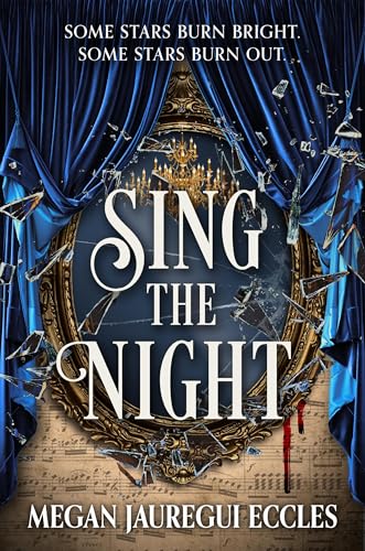 Sing the Night (Opera Magique, #1)