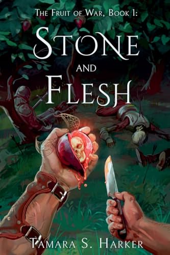 The Fruit of War: Stone and Flesh