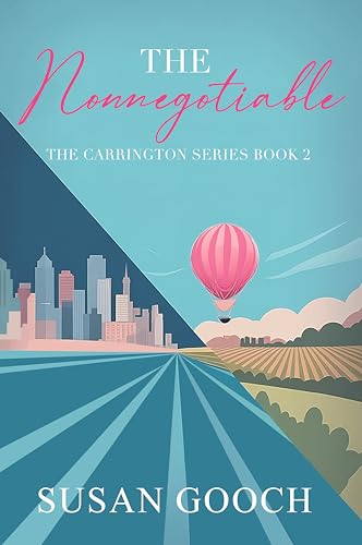 The Nonnegotiable: The Carrington Series Book 2