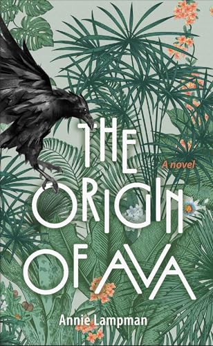 The Origin of Ava: A Novel