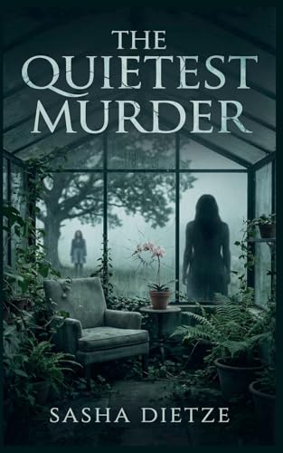 The Quietest Murder