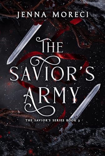The Savior’s Army (The Savior’s Series, #3)
