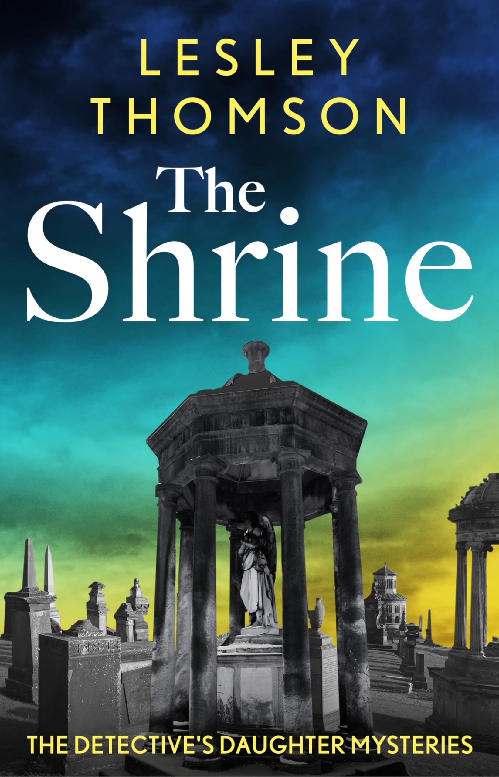 The Shrine (The Detective’s Daughter #10)