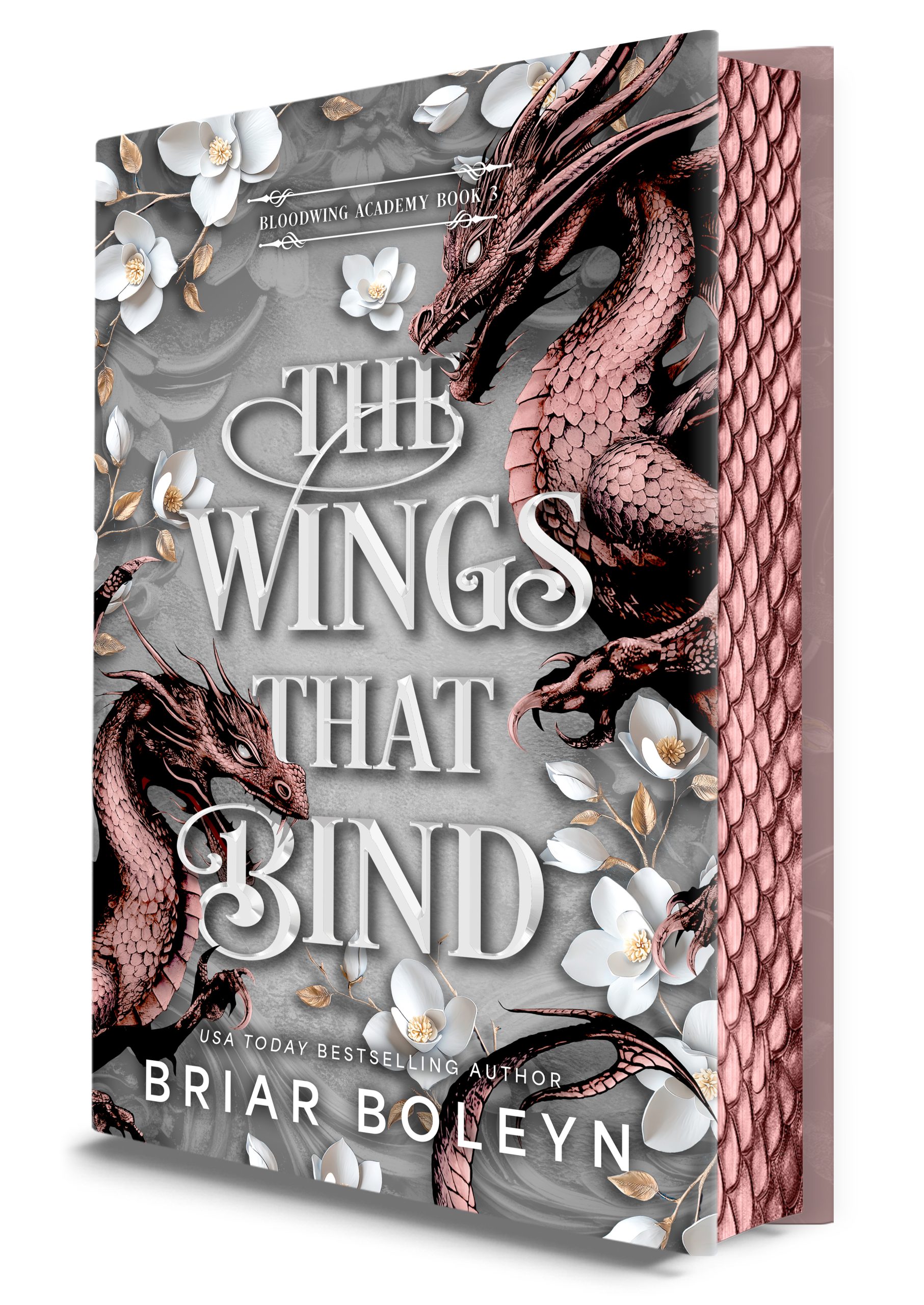 The Wings That Bind (Bloodwing Academy #3)