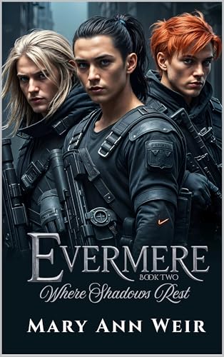 Where Shadows Rest: Evermere Book Two