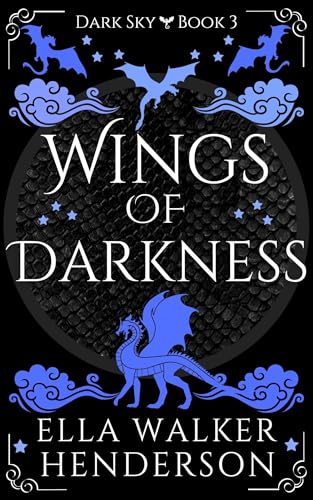 Wings of Darkness (Dark Sky #3)