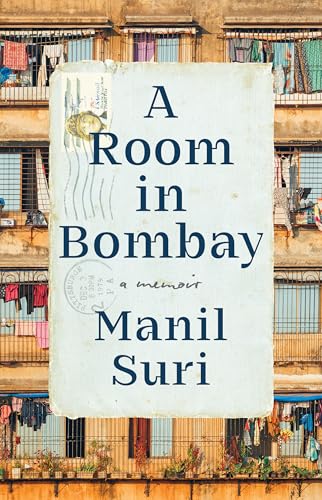 A Room in Bombay: A Memoir