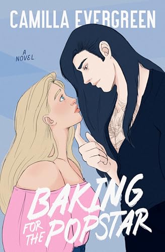 Baking for the Popstar: a closed-door celebrity romcom (The Bachelor Brothers Book 4)