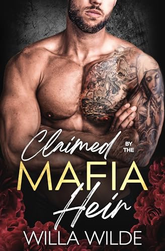 Claimed by the Mafia Heir: A Mafia Romance (Vegas Vows + Vendettas – Complete 5 Book Series)