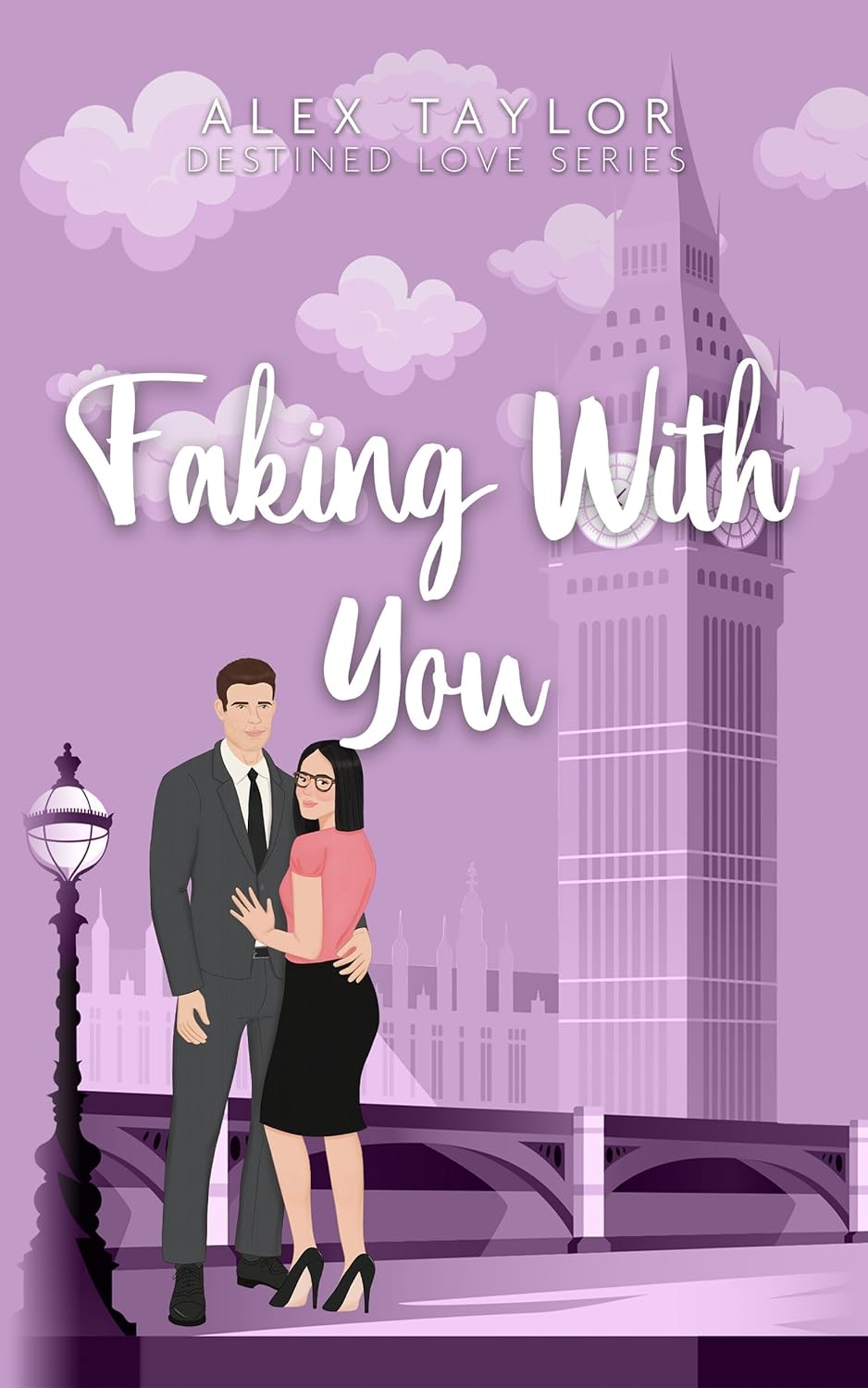 Faking with You (Destined Love #5)