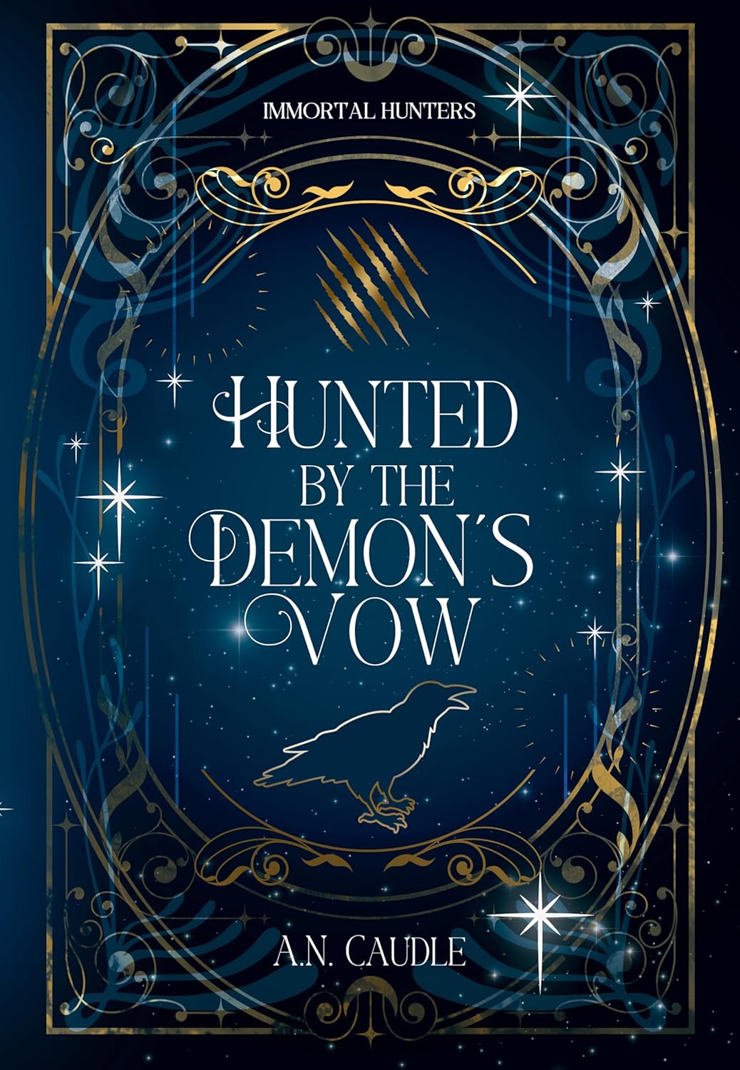 Hunted by the Demon’s Vow (Immortal Hunters, #1)