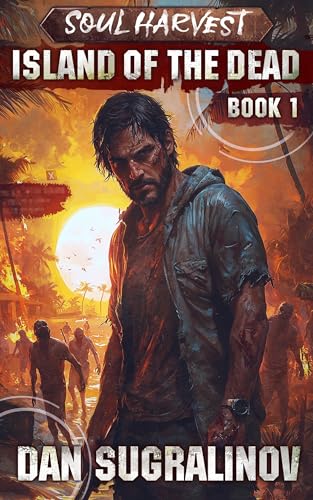 Island of the Dead: Soul Harvest Book 1