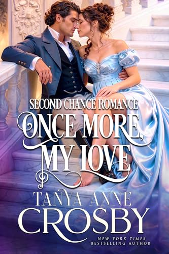 Once More, My Love: Second Chance Romance