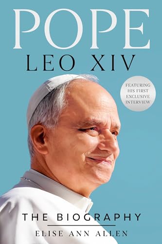 Pope Leo XIV: The Biography