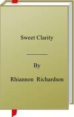 Sweet Clarity