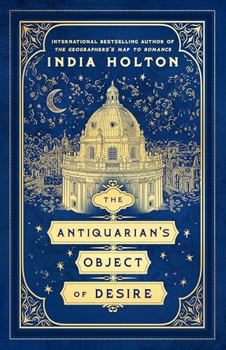 The Antiquarian’s Object of Desire (Love’s Academic, #3)