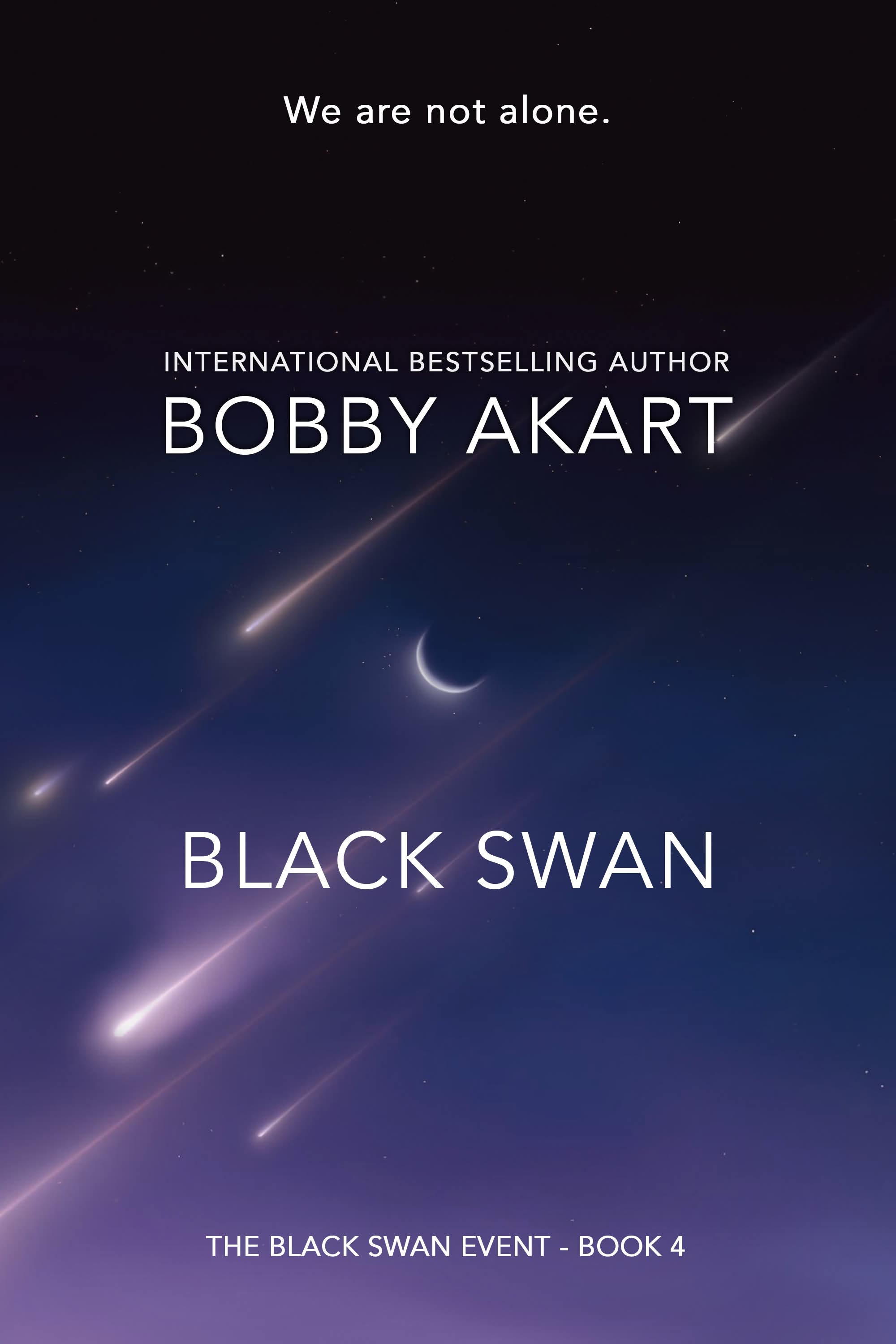 Download Black Swan 4: A First Contact Science Fiction Thriller (Black Swan Event) [EPUB] [PDF] by Bobby Akart