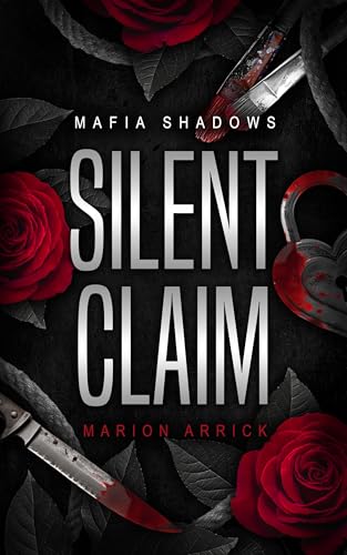 Silent Claim (Mafia Shadows t. 1)