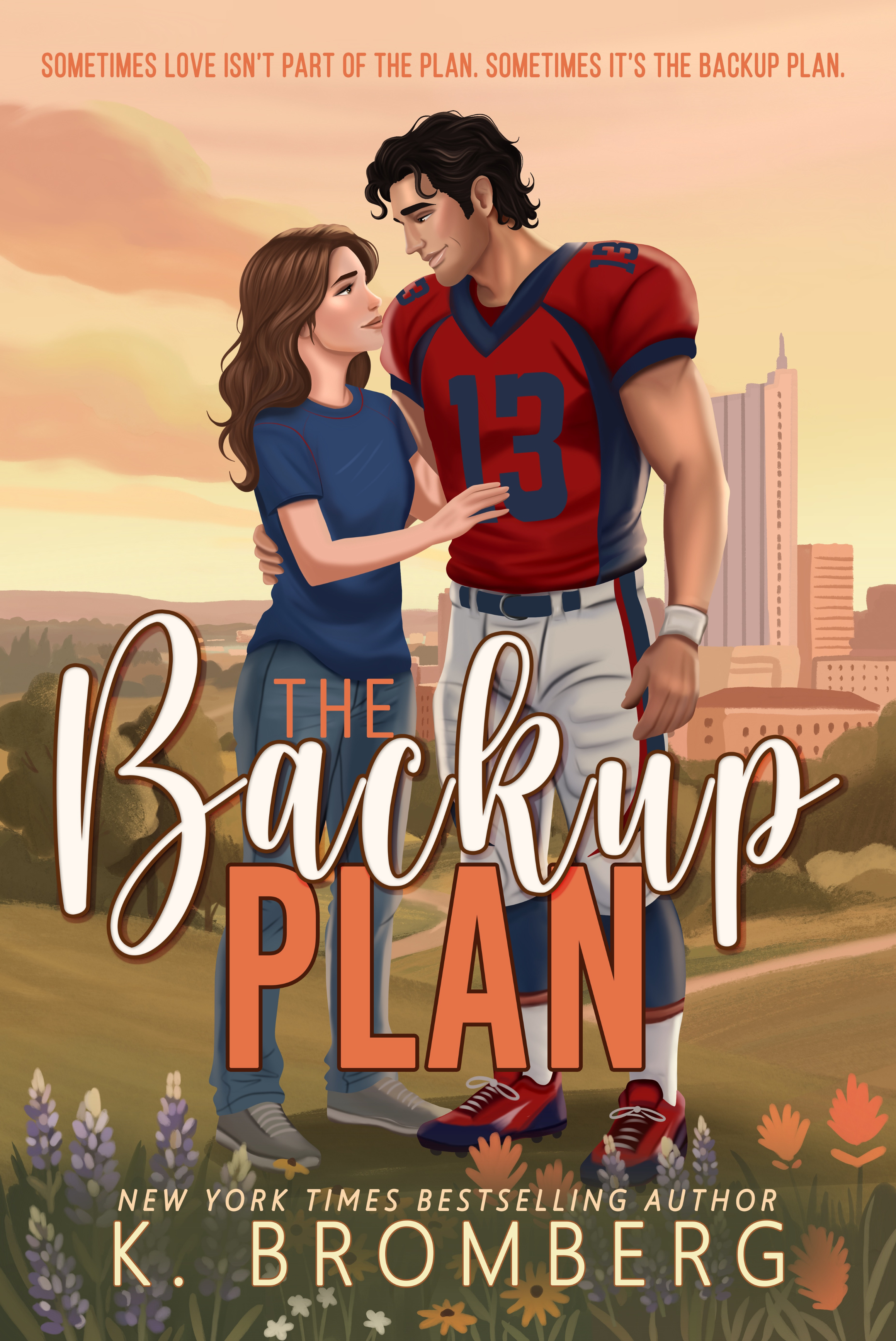 Download The Backup Plan (Lone Star Rebels Book 1) [EPUB] [PDF] by K. Bromberg