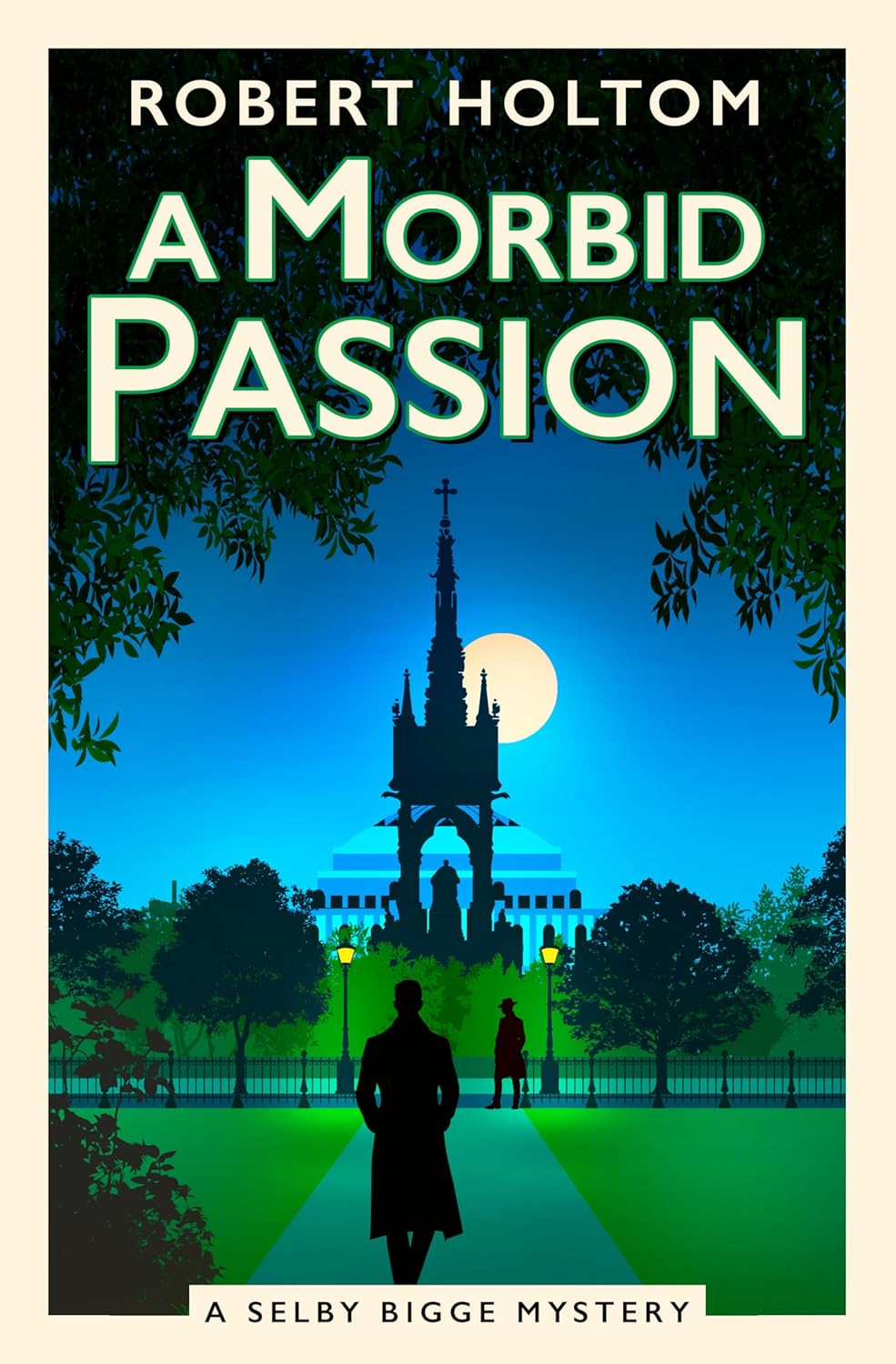 A Morbid Passion (The Selby Bigge Mysteries Series Book 2)