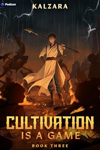 Cultivation Is a Game 3: A Xianxia LitRPG