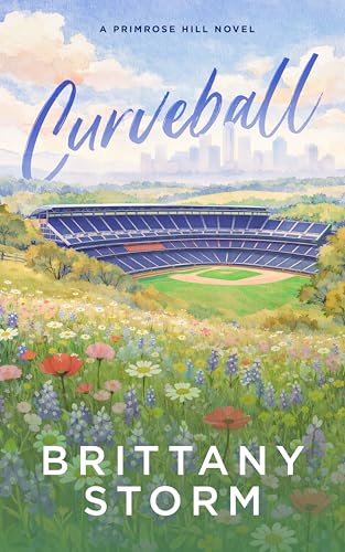 Curveball: A Primrose Hill Novel