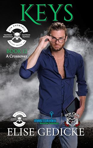 Keys: A Crossover: VDMC Book 12 (Via Daemonia Motorcycle Club 22)