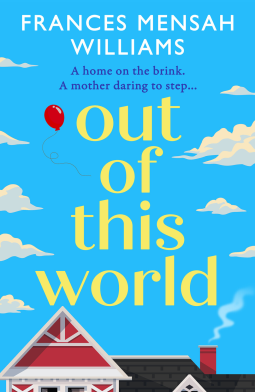Out of This World by Frances Mensah Williams